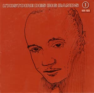 L'histoire Des Big Bands (1/10) 1914-1928