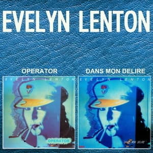 Operator & Dans Mon Delire