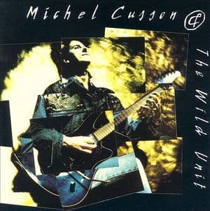 Michel Cusson & The Wild Unit