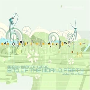 End Of The World Party (Just In Case)