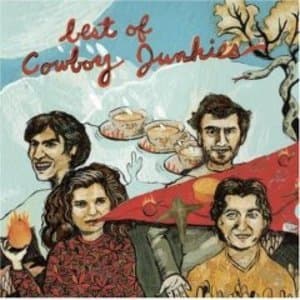 Best Of Cowboy Junkies