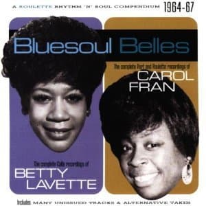 Bluesoul Belles. The Complete Calla, Port & Roulette Recordings