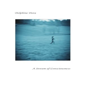 A Stream Of Consciousness