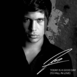 Today Is A Good Day (to Fall In Love)