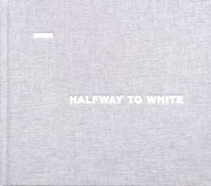 Halfway To White