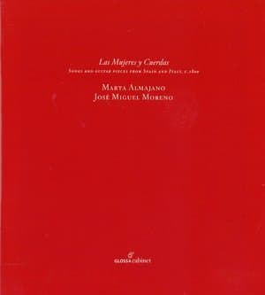 Las Mujeres Y Cuerdas - Songs And Guitar Pieces From Spain And Italy, C.1800