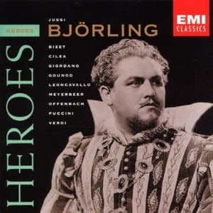 Heroes. Jussi Bjorling