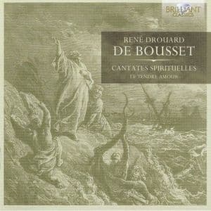 De Bousset - Cantates Spirituelles