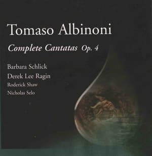Tomaso Albinoni - Complete Cantatas Op.4