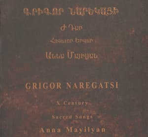 Sacred Songs. Naregatsi Xc