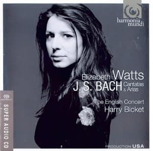 Bach - Cantatas And Arias
