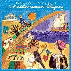 Putumayo Presents: A Mediterranean Odyssey