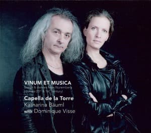 Vinum Et Musica - Songs & Dances From Nuremberg Sources (15th &16th Century)