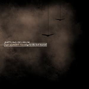 Super Psychedelic Love Songs for the Dark Hearted