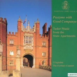 Pastyme With Good Companye