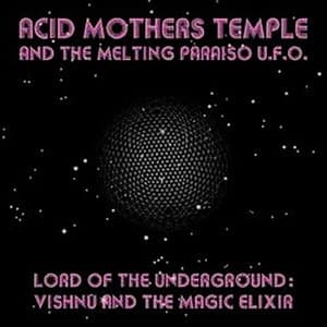 Lord Of The Underground: Vishnu And The Magic Elixer