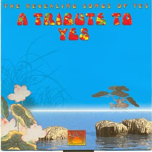 The Revealing Songs Of Yes - Tribute To Yes