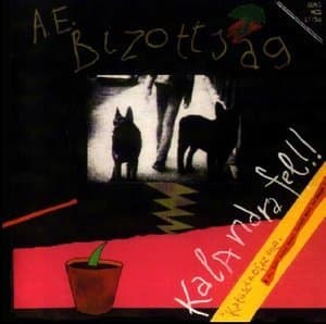 Kalandra Fel! (Reissue, Remastered)