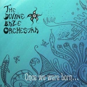 Once We Were Born...