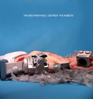 Destroy The Robots [EP]