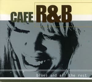 Blues And All The Rest