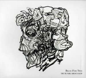 Tune The Piano, Hand Me A Razor