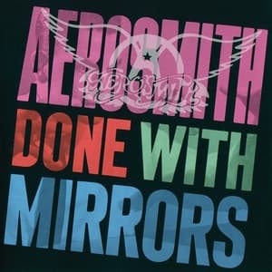 Done With Mirrors