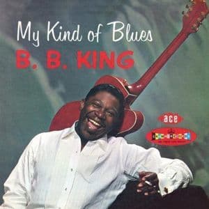 My Kind Of Blues (ace 2003)