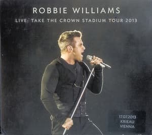 Live: Take The Crown Stadium Tour 2013 07.08.2013 Olympiastadium Munich