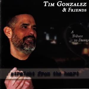 Tim Gonzalez And Friends