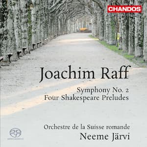 Raff - Symphony No.2; Four Shakespeare Preludes