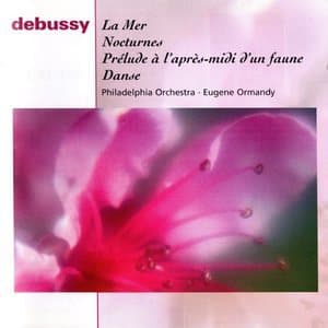 Claude Debussy - Orchestral Works