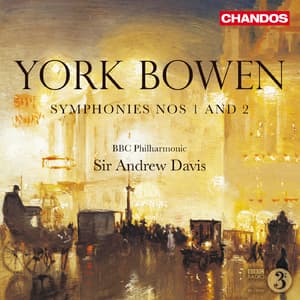 York Bowen - Symphonies 1 And 2
