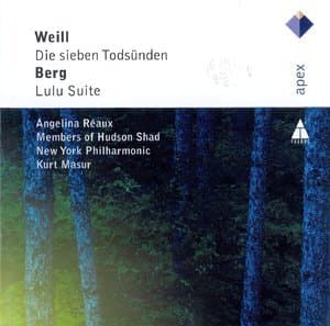 Weill - Die Sieben Totsuenden; Berg - Lulu Suite