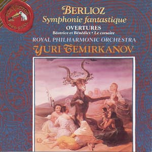 Hector Berlioz: Symphonie Fantastique, Overtures