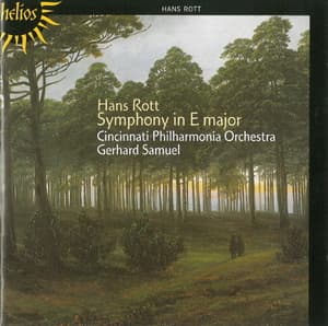 Hans Rott: Symphony In E Major