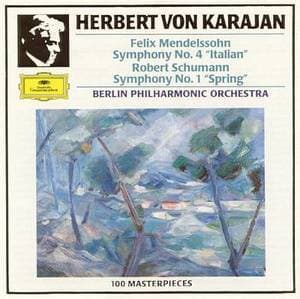 Felix Mendelssohn B. - Symphonie No.4; Schumann - Symphonie No.1