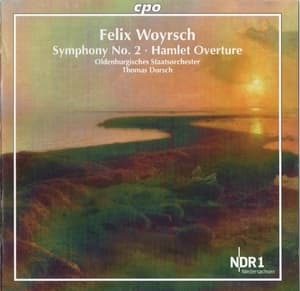 Woyrsch - Symphony No.2,  Hamlet Overture - Dorsch