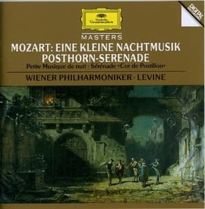 Eine kleine Nachtmusik; Posthorn-Serenade (James Levine / Walter Singer)