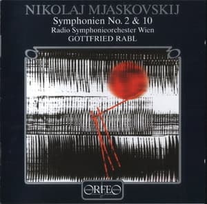 Miaskovsky Symphonies Nos.2 And 10