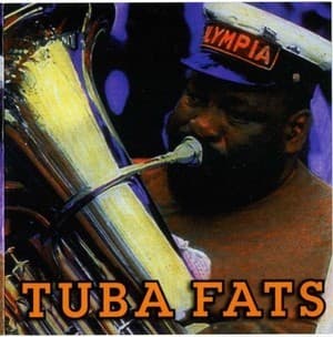 Tuba Fats