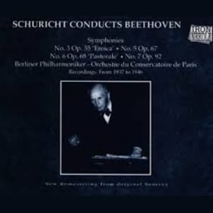 Schuricht Conducts Beethoven