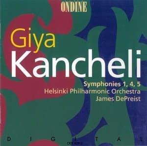 Giya Kancheli - Symphonies 1, 4, 5