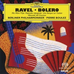 Berlin / Boulez / Bolero