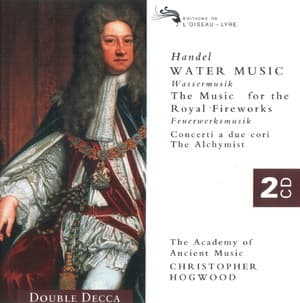 Handel - Water Music, The Alchymist