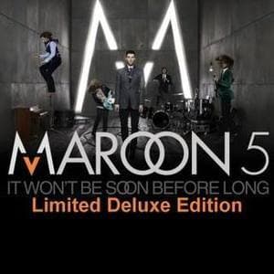It Won't Be Soon Before Long (Limited Deluxe Edition)