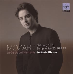 Mozart : Symphonies 25, 26 & 29