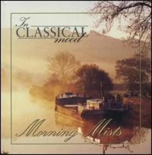 In Classical Mood Vol. 29 - Morning Mists