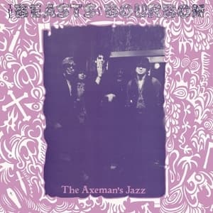 The Axeman's Jazz (2009 Remaster)