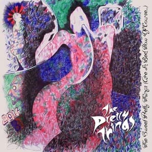 The Sweet Pretty Things (are In Bed Now, Of Course.)